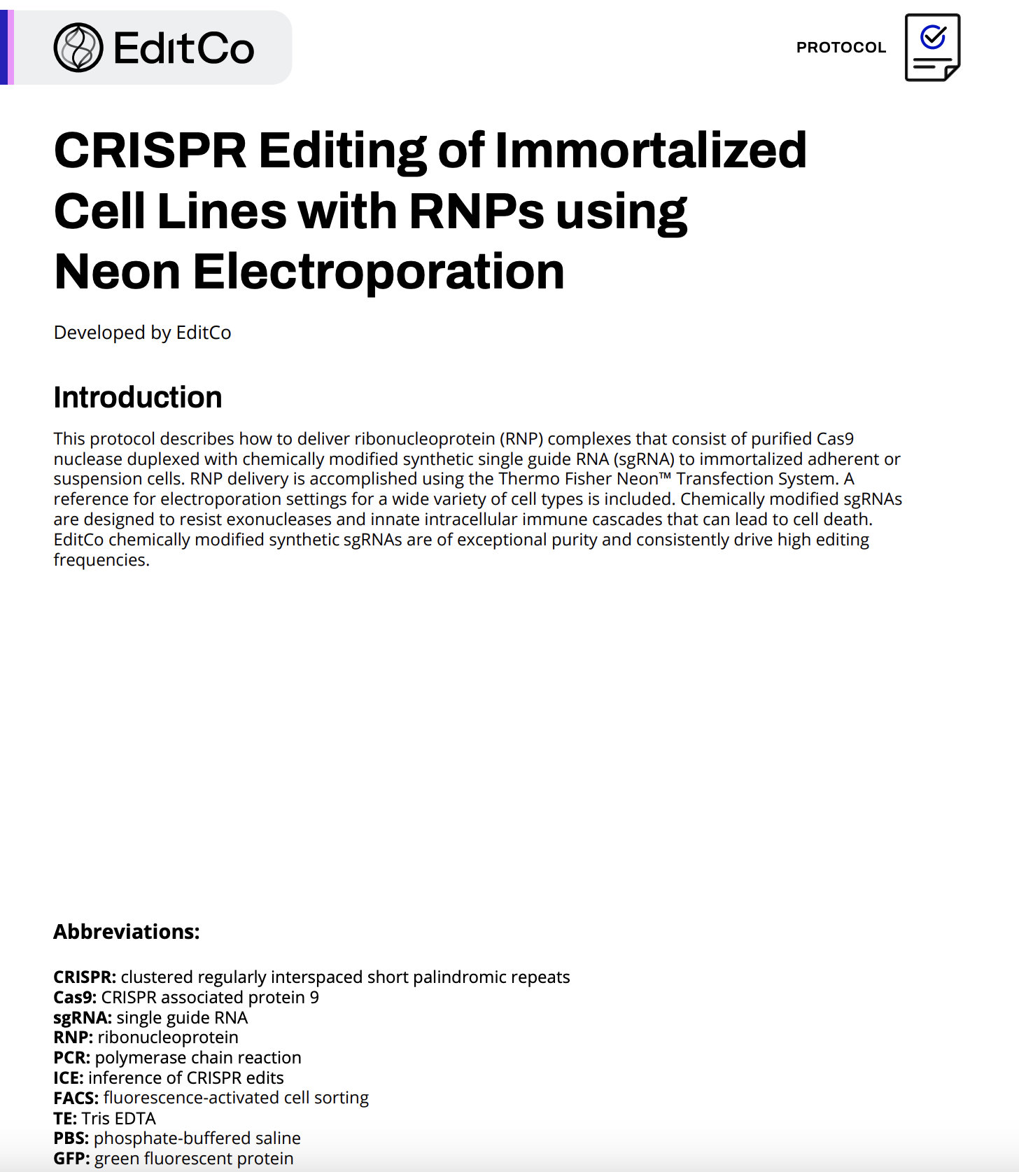 CRISPR Editing of Immortalized Cell Lines with RNPs using Neon Electroporation